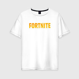 Женская футболка хлопок Oversize с принтом Fortnite в городе Новоалтайск, 100% хлопок | свободный крой, круглый ворот, спущенный рукав, длина до линии бедер
 | fortnite | лого фортнайт | фортнайт