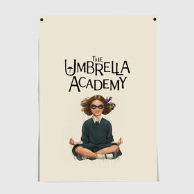 Постер с принтом The umbrella academy в городе Новоалтайск, 100% бумага
 | бумага, плотность 150 мг. Матовая, но за счет высокого коэффициента гладкости имеет небольшой блеск и дает на свету блики, но в отличии от глянцевой бумаги не покрыта лаком | Тематика изображения на принте: dark horse comics | netflix | the umbrella academy | umbrella | академия амбрелла | белая скрипка | бен харгривз | комикс | комильфо | космобой | кракен | реджинальд харгривз | сеанс | слух