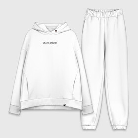 Женский костюм хлопок Oversize с принтом CREATIVE DIRECTOR в городе Новоалтайск,  |  | boss | creative director | director | head | босс | директор | креативный директор