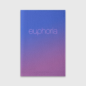 Обложка для паспорта матовая кожа с принтом Euphoria в городе Новоалтайск, натуральная матовая кожа | размер 19,3 х 13,7 см; прозрачные пластиковые крепления | euphoria | hunter schafer | jules vaughn | rue bennett | zendaya | джулиус | джулс вон | зендайа | зендая | ру беннет | хантер шафер | эйфория