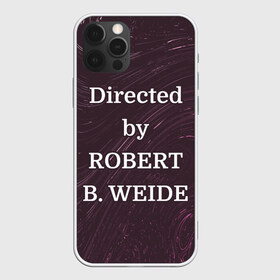 Чехол для iPhone 12 Pro Max с принтом Directed by ROBERT B WEIDE в городе Новоалтайск, Силикон |  | directed | directed by | mem | meme | memes | robert | weide | бай | вейд | вейде | директ | директед | заставка | интернет | кино | мем | мемы | прикол | приколы | режиссер | роберт | титры | фильмы | юмор