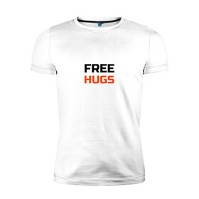 Мужская футболка хлопок Slim с принтом free,hugs,бесплатные,обнимашки в городе Новоалтайск, 92% хлопок, 8% лайкра | приталенный силуэт, круглый вырез ворота, длина до линии бедра, короткий рукав | 