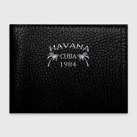 Обложка для студенческого билета с принтом Havana в городе Новоалтайск, натуральная кожа | Размер: 11*8 см; Печать на всей внешней стороне | 1981 | 1984 | cuba | havana | гавана | закат | куба | пальма | потерялся | прикол | путишествие | путишествия | серебро | че гевара | чегевара | эрнесто