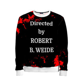 Детский свитшот 3D с принтом Directed by ROBERT B. WEIDE в городе Новоалтайск, 100% полиэстер | свободная посадка, прямой крой, мягкая тканевая резинка на рукавах и понизу свитшота | directed | directed by | mem | meme | memes | robert | weide | бай | вейд | вейде | директ | директед | заставка | интернет | кино | мем | мемы | прикол | приколы | режиссер | роберт | титры | фильмы | юмор