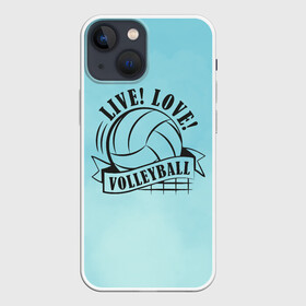 Чехол для iPhone 13 mini с принтом LIVE LOVE VOLLEYBALL в городе Новоалтайск,  |  | beach | live | love | voleybal | volleyball | волебол | волейбол | волейболист | волейболистка | воллейбол | пляжный | я люблю