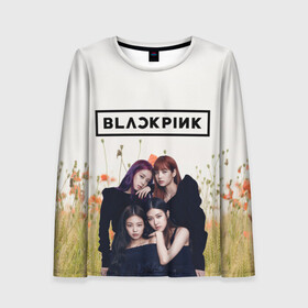 Женский лонгслив 3D с принтом BlackPink в городе Новоалтайск, 100% полиэстер | длинные рукава, круглый вырез горловины, полуприлегающий силуэт | blackpink  bts | bp | how you like that | jennie | jisoo | kill this love | lalisa | lalisa monoban | lisa | rose | yg | блекпинк | блэкпинк | голубая | дженни | джису | закат | лалиса | лалиса монобан | лиса | небо | облака | пак розэ | роза | 