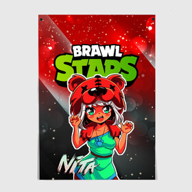 Постер с принтом Nita Brawl Stars в городе Новоалтайск, 100% бумага
 | бумага, плотность 150 мг. Матовая, но за счет высокого коэффициента гладкости имеет небольшой блеск и дает на свету блики, но в отличии от глянцевой бумаги не покрыта лаком | Тематика изображения на принте: anime | brawl | brawl stars | brawlstars | brawl_stars | jessie | nita | аниме | бравл | бравлстарс | девочка | девочка в шкуре медведя | девушка | манга | медведь | нета | нита