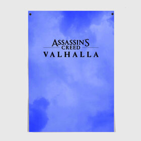 Постер с принтом Assassins Creed Valhalla в городе Новоалтайск, 100% бумага
 | бумага, плотность 150 мг. Матовая, но за счет высокого коэффициента гладкости имеет небольшой блеск и дает на свету блики, но в отличии от глянцевой бумаги не покрыта лаком | eivor | valhalla | vikings | вальгалла | вальхалла | викинги | эйвор