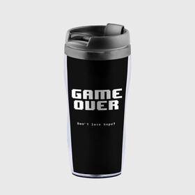 Термокружка-непроливайка с принтом UNDERTALE GAME OVER в городе Новоалтайск, внутренняя часть — пищевой пластик, наружная часть — прозрачный пластик, между ними — полиграфическая вставка с рисунком | объем — 350 мл, герметичная крышка | Тематика изображения на принте: sans | undertale | андертале | андертейл | игра | подземная история | подземная сказка | санс | ундертале