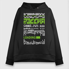 Женское худи Oversize хлопок с принтом Россия please wait Loading в городе Новоалтайск, френч-терри — 70% хлопок, 30% полиэстер. Мягкий теплый начес внутри —100% хлопок | боковые карманы, эластичные манжеты и нижняя кромка, капюшон на магнитной кнопке | loading | please wait | загрузка | киберпанк | код | компьютеры | полосы | россия | узор