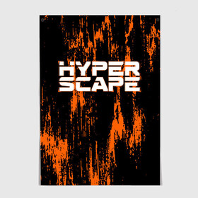 Постер с принтом Hyper Scape. в городе Новоалтайск, 100% бумага
 | бумага, плотность 150 мг. Матовая, но за счет высокого коэффициента гладкости имеет небольшой блеск и дает на свету блики, но в отличии от глянцевой бумаги не покрыта лаком | esport | games | hyper scape | twitch | игроки | игролюбители | игроманы | игры | киберспорт | королевская битва | корона | твич | хупер скайп | хупер скайпе