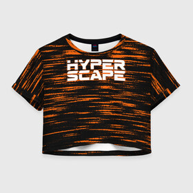 Женская футболка Crop-top 3D с принтом Hyper Scape. в городе Новоалтайск, 100% полиэстер | круглая горловина, длина футболки до линии талии, рукава с отворотами | esport | games | hyper scape | twitch | игроки | игролюбители | игроманы | игры | киберспорт | королевская битва | корона | твич | хупер скайп | хупер скайпе