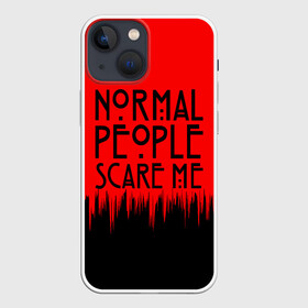 Чехол для iPhone 13 mini с принтом Normal People Scare Me. в городе Новоалтайск,  |  | american horror story | games | normal people scare me | аутизм | документальный фильм об аутизме | игры | кино | люди | нормал пипл скар ми | очень странные дела | фильмы