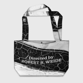 Пляжная сумка 3D с принтом Directed by ROBERT B. WEIDE в городе Новоалтайск, 100% полиэстер | застегивается на металлическую кнопку; внутренний карман застегивается на молнию. Стенки укреплены специальным мягким материалом, чтобы защитить содержимое от несильных ударов
 | directed | directed by | mem | meme | memes | robert | weide | бай | вейд | вейде | директ | директед | заставка | интернет | кино | мем | мемы | прикол | приколы | режиссер | роберт | титры | фильмы | юмор