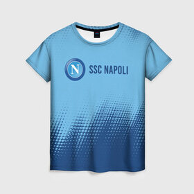 Женская футболка 3D с принтом SSC NAPOLI / Наполи в городе Новоалтайск, 100% полиэфир ( синтетическое хлопкоподобное полотно) | прямой крой, круглый вырез горловины, длина до линии бедер | club | footbal | logo | napoli | ssc | знак | клуб | логотип | логотипы | наполи | символ | символы | форма | футбол | футбольная | футбольный