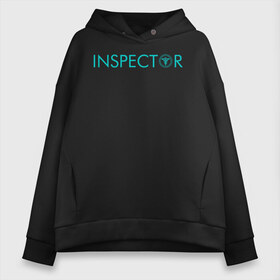 Женское худи Oversize хлопок с принтом INSPECTOR в городе Новоалтайск, френч-терри — 70% хлопок, 30% полиэстер. Мягкий теплый начес внутри —100% хлопок | боковые карманы, эластичные манжеты и нижняя кромка, капюшон на магнитной кнопке | anime | manga | аниме | манга | психо паспорт | психо пасс | психопаспорт | психопасс