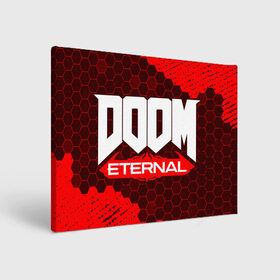 Холст прямоугольный с принтом DOOM ETERNAL / ДУМ ЭТЕРНАЛ в городе Новоалтайск, 100% ПВХ |  | bfg | brutal | doom | eternal | ethernal | game | games | logo | дум | игра | игры | лого | логотип | логотипы | символ | символы | этернал