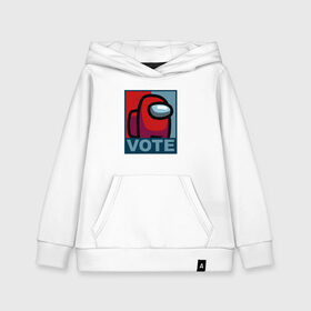 Детская толстовка хлопок с принтом VOTE AMONG US в городе Новоалтайск, 100% хлопок | Круглый горловой вырез, эластичные манжеты, пояс, капюшен | among us | not me | there is 1 impostor | there is impostor among us | амонг ас | разноцветные космонавты