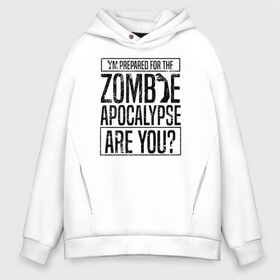 Мужское худи Oversize хлопок с принтом Zombie APOCALYPSE в городе Новоалтайск, френч-терри — 70% хлопок, 30% полиэстер. Мягкий теплый начес внутри —100% хлопок | боковые карманы, эластичные манжеты и нижняя кромка, капюшон на магнитной кнопке | 31 октября | halloween | halowen | ведьма | день всех святых | джек | костюм | кровь | лого | монстр | надпись | праздник | приведение | призрак | светильник | символ | страшная | тыква | ужасы | хеллоуин | хеллуин