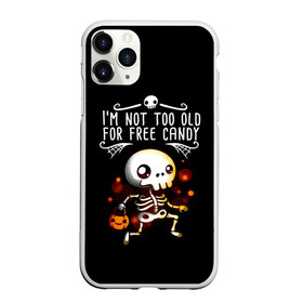 Чехол для iPhone 11 Pro Max матовый с принтом Im not too old For free candy в городе Новоалтайск, Силикон |  | Тематика изображения на принте: 31 октября | halloween | halowen | ведьма | день всех святых | джек | костюм | кровь | лого | монстр | надпись | праздник | приведение | призрак | светильник | символ | страшная | тыква | ужасы | хеллоуин | хеллуин