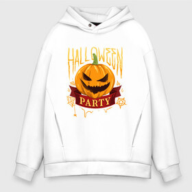 Мужское худи Oversize хлопок с принтом HALLOWEEN PARTY в городе Новоалтайск, френч-терри — 70% хлопок, 30% полиэстер. Мягкий теплый начес внутри —100% хлопок | боковые карманы, эластичные манжеты и нижняя кромка, капюшон на магнитной кнопке | halloween | party | вечеринка | ночь | тыква | ужас | хэллоуин | хэлоуин