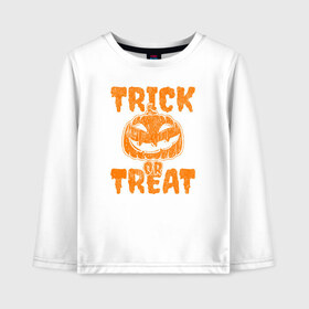 Детский лонгслив хлопок с принтом Trick or Treat в городе Новоалтайск, 100% хлопок | круглый вырез горловины, полуприлегающий силуэт, длина до линии бедер | 31 октября | halloween | halowen | ведьма | день всех святых | джек | костюм | кровь | лого | монстр | надпись | праздник | приведение | призрак | светильник | символ | страшная | тыква | ужасы | хеллоуин | хеллуин