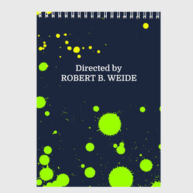 Скетчбук с принтом Directed by ROBERT B. WEIDE в городе Новоалтайск, 100% бумага
 | 48 листов, плотность листов — 100 г/м2, плотность картонной обложки — 250 г/м2. Листы скреплены сверху удобной пружинной спиралью | directed | directed by | mem | meme | memes | robert | weide | бай | вейд | вейде | директ | директед | заставка | интернет | кино | мем | мемы | прикол | приколы | режиссер | роберт | титры | фильмы | юмор