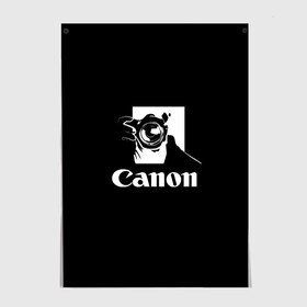 Постер с принтом Canon в городе Новоалтайск, 100% бумага
 | бумага, плотность 150 мг. Матовая, но за счет высокого коэффициента гладкости имеет небольшой блеск и дает на свету блики, но в отличии от глянцевой бумаги не покрыта лаком | canon | кэнон | линза | снимок | фото | фотоаппарат | фотограф | фотографер | фотография | фоточки