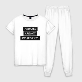 Женская пижама хлопок с принтом Animals are not ingredients в городе Новоалтайск, 100% хлопок | брюки и футболка прямого кроя, без карманов, на брюках мягкая резинка на поясе и по низу штанин | animals | ingredients | веган | гринписс | животные не еда | животные не ингредиенты | защита животных | зоо | права животных