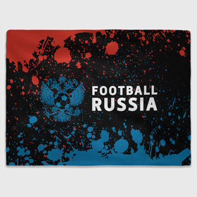 Плед 3D FOOTBALL RUSSIA / Футбол: в городе Новоалтайск, 100% полиэстер | закругленные углы, все края обработаны. Ткань не мнется и не растягивается | football | russia | sport | арсенал | ахмат | герб | динамо | зенит | краснодар | локомотив | россии | российский | россия | ростов | ротор | рубин | русский | сборная | символ | союз | спартак | спорт | форма