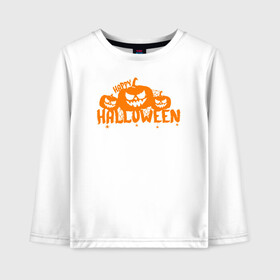 Детский лонгслив хлопок с принтом Halloween в городе Новоалтайск, 100% хлопок | круглый вырез горловины, полуприлегающий силуэт, длина до линии бедер | 31 октября | halloween | halowen | ведьма | день всех святых | джек | костюм | кровь | лого | монстр | надпись | праздник | приведение | призрак | светильник | символ | страшная | тыква | ужасы | хеллоуин | хеллуин