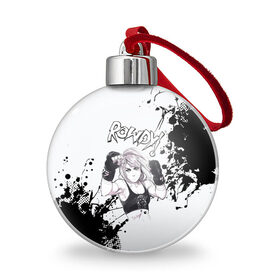 Ёлочный шар с принтом Ронда Роузи в городе Новоалтайск, Пластик | Диаметр: 77 мм | без | бои | бойцы | правил | спорт