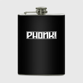 Фляга с принтом Phonk в городе Новоалтайск, металлический корпус | емкость 0,22 л, размер 125 х 94 мм. Виниловая наклейка запечатывается полностью | phonk memphis phonk | phonk rap | trap | рэп | трэп | фонк | фонк рэп | хип хоп