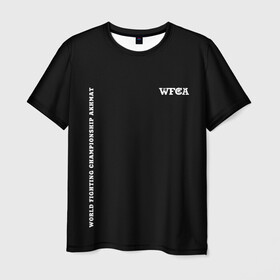 Мужская футболка 3D с принтом WFCA (Z) в городе Новоалтайск, 100% полиэфир | прямой крой, круглый вырез горловины, длина до линии бедер | aca | ahmat | akhmat | championship akhmat | chechen | fight | fight club | iamfighter | mma | wfca | ахмат | ахмат сила | бои без правил | грозный | чечня