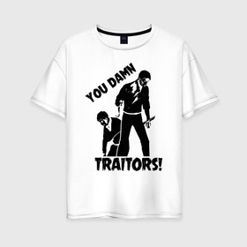 Женская футболка хлопок Oversize с принтом YOU DAMN TRAITORS! в городе Новоалтайск, 100% хлопок | свободный крой, круглый ворот, спущенный рукав, длина до линии бедер
 | anime | attack on titan | аниме | армин арлерт | атак он титан | атака на титанов | атака титанов | великаны | гарнизон | колоссальный | леви | легион разведки | лого | манга | микаса аккерман | разведкорпус