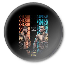 Значок с принтом KHABIB VS. GAETHJE в городе Новоалтайск,  металл | круглая форма, металлическая застежка в виде булавки | america | dagestan | eagle | gaethje | highlights | justin | khabib | nurmagomedov | russia | the | ufc | америка | дагестан | джастин | нурмагомедов | орёл | россия | хабиб | хайлайт | юфс