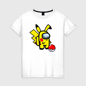 Женская футболка хлопок с принтом Among us Pikachu and Pokeball в городе Новоалтайск, 100% хлопок | прямой крой, круглый вырез горловины, длина до линии бедер, слегка спущенное плечо | among us | baby | impostor | kawaii | pika pika | pikachu | pokemon go | there is impostor | амонг ас | девочкам | детям | космические | космонавты | малыш | мальчикам | персонажи | пика пика | пикачу | покемон | предатель среди нас |