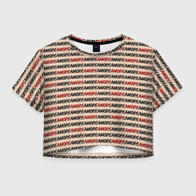 Женская футболка Crop-top 3D с принтом Amore в городе Новоалтайск, 100% полиэстер | круглая горловина, длина футболки до линии талии, рукава с отворотами | amore | верность | влюбленная | влюбленность | влюбленный | добро | доверие | любвеобильный | любимый | любовь | отношения | привязанность | ревность | романтика | романтический | романтичная
