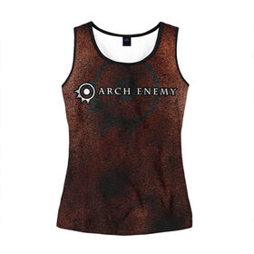 Женская майка 3D с принтом Arch Enemy. Rust on Metal в городе Новоалтайск, 100% полиэстер | круглая горловина, прямой силуэт, длина до линии бедра | archenemy | band | bodom | deathmetal | electroguitars | guitars | hard rock | legends | metal | metalhead | progressive | rock | rock legends | rockon | shred | trash | гитары | метал | металхед | рок | рок легенды | рокконцерт | тяжеляк | хардрок