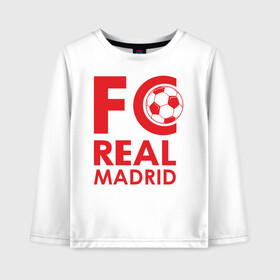 Детский лонгслив хлопок с принтом Real Madrid FC в городе Новоалтайск, 100% хлопок | круглый вырез горловины, полуприлегающий силуэт, длина до линии бедер | barcelona | club | creamy | fc | soccer | spanish | whites | барселона | белые | испанский | клуб | сливочные | фк | футбол | футбольный