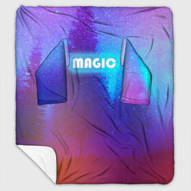 Плед с рукавами с принтом MAGIC в городе Новоалтайск, 100% полиэстер | Закругленные углы, все края обработаны. Ткань не мнется и не растягивается. Размер 170*145 | Тематика изображения на принте: звездное небо | зимний вечер | неоновая надпись | ночное небо | снег