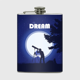 Фляга с принтом DREAM в городе Новоалтайск, металлический корпус | емкость 0,22 л, размер 125 х 94 мм. Виниловая наклейка запечатывается полностью | 2d рисунок | звездное небо | луна | минимализм | ночное небо | полнолуние | человек с телескопом