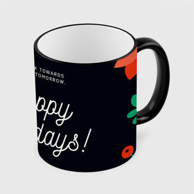 Кружка с принтом happy holidays в городе Новоалтайск, керамика | ёмкость 330 мл | happy holidays | lets work towards a merrier tomorrow | счастливых праздников