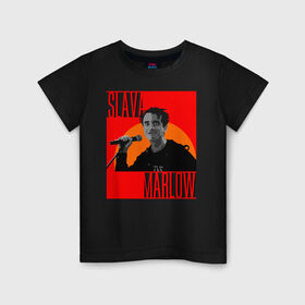 Детская футболка хлопок с принтом SLAVA MARLOW в городе Новоалтайск, 100% хлопок | круглый вырез горловины, полуприлегающий силуэт, длина до линии бедер | slava marlow | артемготлиб | моргенштерн | рэп