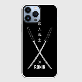 Чехол для iPhone 13 Pro Max с принтом Ronin в городе Новоалтайск,  |  | art | hieroglyphs | katanas | ronin | swords | арт | иероглифы | катаны | мечи | ронин
