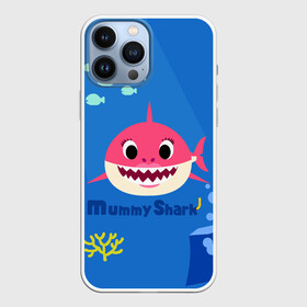 Чехол для iPhone 13 Pro Max с принтом Mummy shark в городе Новоалтайск,  |  | baby shark | daddy shark | mummy shark | бэйби шарк