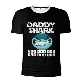 Мужская футболка 3D спортивная с принтом Daddy shark в городе Новоалтайск, 100% полиэстер с улучшенными характеристиками | приталенный силуэт, круглая горловина, широкие плечи, сужается к линии бедра | baby shark | daddy shark | family shark | grandma shark | grandpa shark | mommy shark | бабушка акула | дедушка акула | мама акула | отец акула | ребенок акула | семья акул