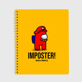 Тетрадь с принтом IMPOSTER! Mario X Among Us в городе Новоалтайск, 100% бумага | 48 листов, плотность листов — 60 г/м2, плотность картонной обложки — 250 г/м2. Листы скреплены сбоку удобной пружинной спиралью. Уголки страниц и обложки скругленные. Цвет линий — светло-серый
 | Тематика изображения на принте: among us | impostor | sus | амонг ас | амонг ус | амонгас | амонгус | астронавт | белый | желтый | зеленый | игра | космонавт | космосv | красный | оранжевый | предатель | призрак | самозванец | синий | среди нас