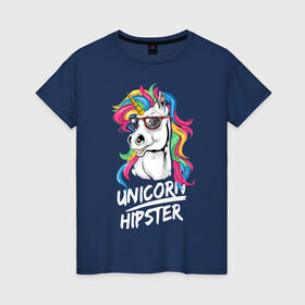 Женская футболка хлопок с принтом Unicorn hipster в городе Новоалтайск, 100% хлопок | прямой крой, круглый вырез горловины, длина до линии бедер, слегка спущенное плечо | color | cool | eyes | fashion | hipster | horn | hype | mane | muzzle | unicorn | глаза | грива | единорог | круто | мода | очки | рог | хайп | хипстер | цвет