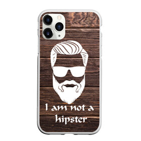Чехол для iPhone 11 Pro Max матовый с принтом I am not a hipSter в городе Новоалтайск, Силикон |  | 100 eco | alter ego | always be yourself | aristocat | bad | be positive | be wise | beard | big | big daddy | борода | борода всему глава | бородач | босс | бро | викинг | воин | волк